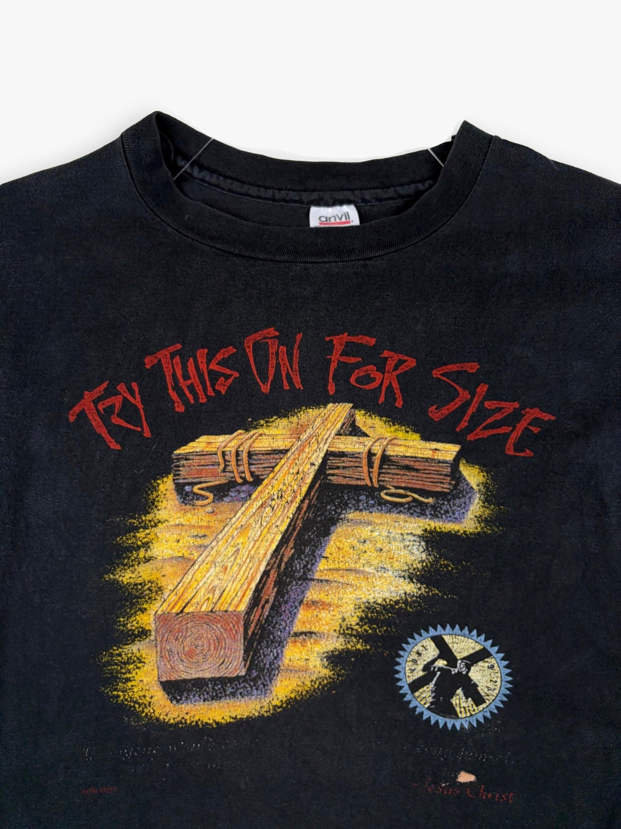 1990s Christ ”Try This On For Size” T-Shirt